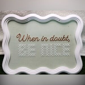 White and Brown Decorative Sign